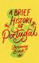 „A Brief History of Portugal, Jeremy Black“ in roter Schrift auf gelbem Hintergrund mit grünen Verzierungen.