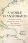 James Walvin: World Transformed, Buch