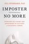 Jill A. Stoddard: Imposter No More, Buch