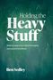 Ben Sedley: Holding the Heavy Stuff, Buch
