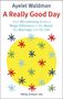 Ayelet Waldman: A Really Good Day, Buch