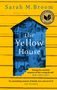 Sarah M. Broom: The Yellow House, Buch