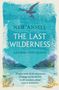 Neil Ansell: The Last Wilderness, Buch