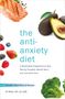 Ali Miller: The Anti-Anxiety Diet, Buch