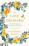 Raymond Blanc: The Lost Orchard: A French Chef Rediscovers a Great British Food Heritage, Buch