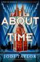 Jodi Taylor: About Time, Buch