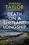 Marsali Taylor: Death on a Shetland Longship, Buch, Buch