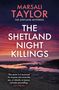 Marsali Taylor: The Shetland Night Killings, Buch, Buch