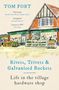 Tom Fort: Rivets, Trivets and Galvanised Buckets, Buch