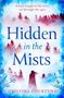 Christina Courtenay: Hidden in the Mists, Buch