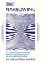 THE NARROWING. Autor: DR ALEXANDRA SHAKER. Wellenartige Linien füllen den mittleren Bereich.