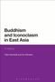 Fabio Rambelli: Buddhism and Iconoclasm in East Asia, Buch