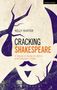 Kelly Hunter: Cracking Shakespeare, Buch