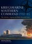 Lawrence Paterson: Kriegsmarine Southern Command 1941-45, Buch