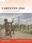 „Carentan 1944: Connecting the D-Day Beachheads.“ Ein Soldat führt ein Trupp über einen Feldweg, Strommasten im Hintergrund.