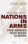 Barney White-Spunner: Nations in Arms, Buch