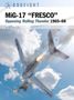 „MiG-17 ‚FRESCO‘ – Opposing Rolling Thunder 1965–68“, István Toperczer. Illustration zweier Flugzeuge im Luftkampf., Buch
