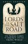 Text: "ANGUS KONSTAM, LORDS OF THE SALT ROAD, THE NORSE EARLS OF ORKNEY AND THE VIKING WORLD." Wikingerartige Verzierung.