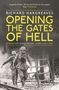"Opening the Gates of Hell: Operation Barbarossa, June-July 1941" von Richard Hargreaves zeigt Soldaten im Einsatz., Buch
