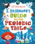 Gill Arbuthnott: A Beginner's Guide to the Periodic Table, Buch