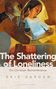 Fr Erik Varden: The Shattering of Loneliness, Buch