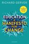 Richard Gerver: Education: A Manifesto for Change, Buch