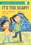 Adam Guillain: It's Too Scary! A Bloomsbury Young Reader, Buch