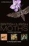 Chris Manley: British and Irish Moths: Third Edition, Buch