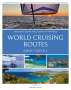 Jimmy Cornell: World Cruising Routes, Buch