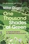 Mike Dilger: One Thousand Shades of Green, Buch