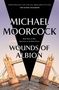 Michael Moorcock: Wounds of Albion, Buch