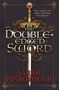 Sarah Pinborough: The Double-Edged Sword: Book 1, Buch