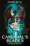 Pierre Pevel: The Cardinal's Blades Omnibus, Buch