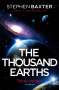 Stephen Baxter: The Thousand Earths, Buch