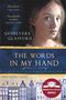 Guinevere Glasfurd: The Words In My Hand, Buch