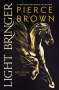 Pierce Brown: Light Bringer, Buch