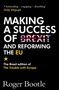Roger Bootle: Making a Success of Brexit and Reforming the EU, Buch