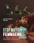 Christopher Walsh: Stop Motion Filmmaking, Buch