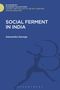 Alexandra George: Social Ferment in India, Buch
