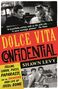 Shawn Levy: Dolce Vita Confidential, Buch