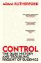 Adam Rutherford: Control, Buch