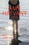 Amy Hatvany: Safe with Me, Buch