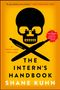 Shane Kuhn: Intern's Handbook, Volume 1, Buch