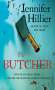 Jennifer Hillier: The Butcher, Buch