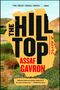 Assaf Gavron: The Hilltop, Buch