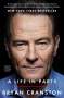 Bryan Cranston: A Life in Parts, Buch