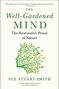 Sue Stuart-Smith: The Well-Gardened Mind, Buch