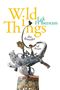 Jack Halberstam: Wild Things, Buch