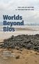 "Worlds Beyond Bios" in großer Schrift, darunter die Herausgeber. Im Hintergrund eine Küstenlandschaft mit Muscheln im Vordergrund., Buch