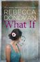 Rebecca Donovan: What If, CD